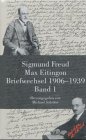 Sigmund Freud - Max Eitingon, Briefwechsel 1906-1939
